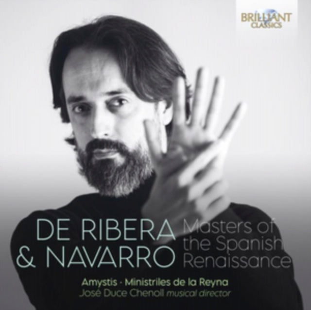 Coro Amystis; Ministriles De La Reyna - De Ribera & Navarro: Masters Of The Spanish Renaissance (CD)
