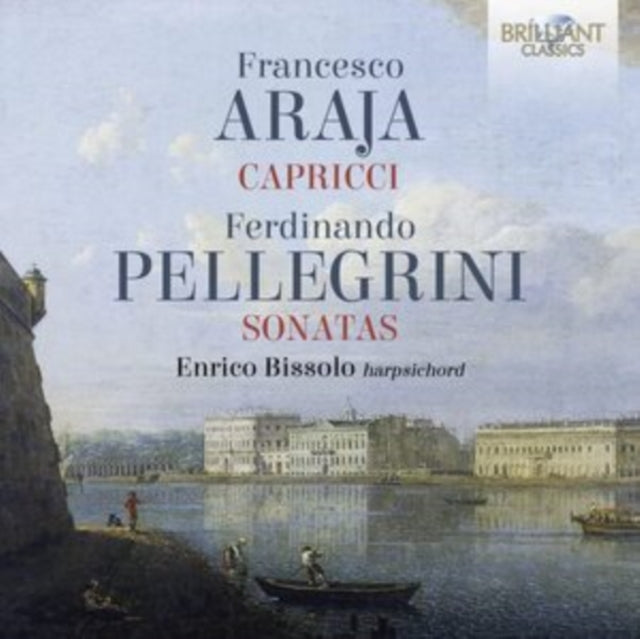 Enrico Bissolo - Araja & Pellegrini: Harpsichord Works (CD)