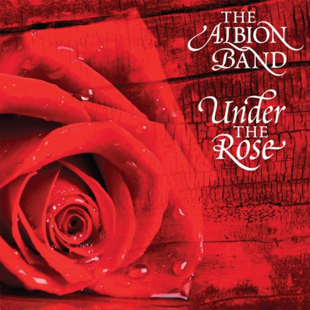Albion Band - Under The Rose (CD)