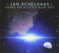 Jan Schelhaas - Living On A Little Blue Dot (CD)
