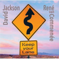 David Jackson & Rene Van Commenee - Keep Your Lane (CD)