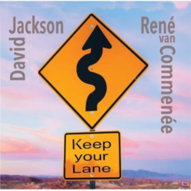 David Jackson & Rene Van Commenee - Keep Your Lane (CD)