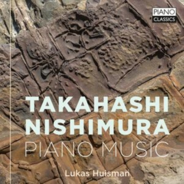 Lukas Huisman - Takahashi & Nishimura: Piano Music (CD)