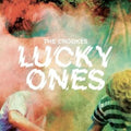 Crookes - Lucky Ones (Vinyl) (US Import)