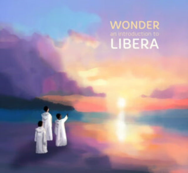 Libera - Wonder, An Introduction To (CD)