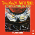 Donald Fagen & Walter Becker - Origins Of Steely Dan (CD)