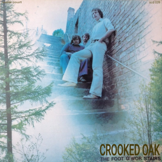 Crooked Oak - Foot O'Wr Stairs (CD)