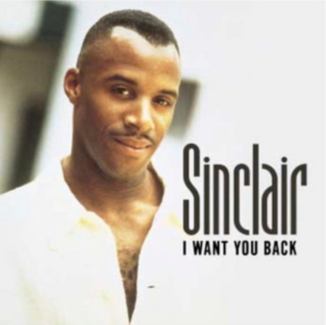 Sinclair - I Want You Back (CD)