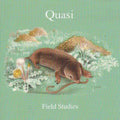 Quasi - Field Studies (Blank D-Side) (Vinyl) (US Import)