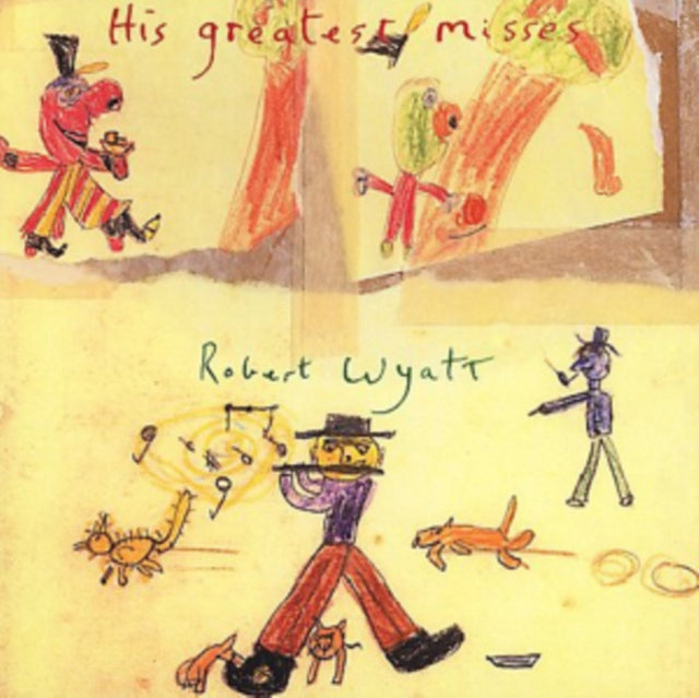 Robert Wyatt - His Greatest Misses (CD)