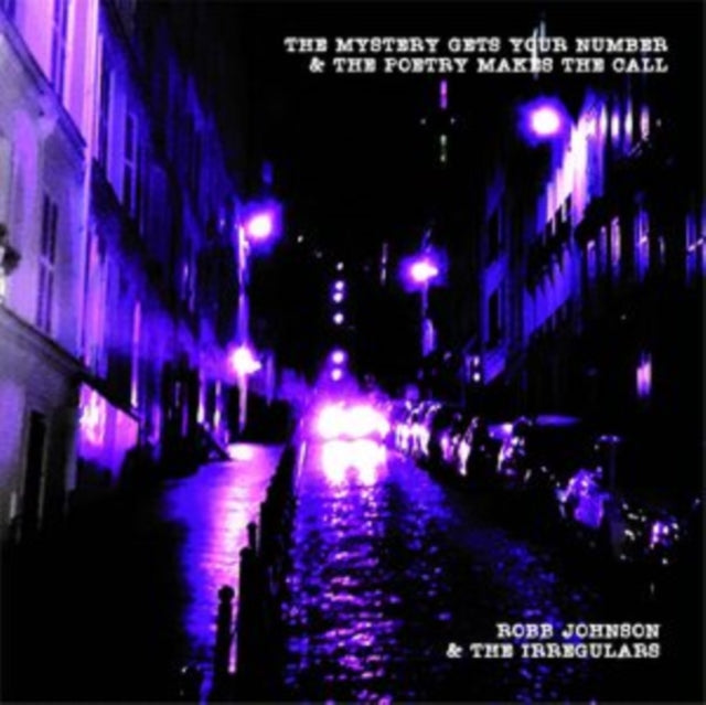 Johnson,Robb & The Irregulars - Mystery Gets Your Number & The Poetry Makes The Call (Vinyl) (US Import)