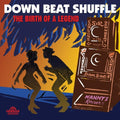 Various Artists - Downbeat Shuffle: Birth Of A Legend / Var (CD)