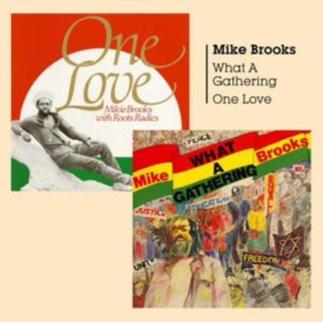 Mike Brooks - What A Gathering + One Love (CD)