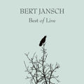 Bert Jansch - Best Of Live (Vinyl) (US Import)