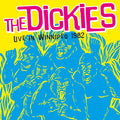 Dickies - Live In Winnipeg 1982 (Vinyl) (US Import)