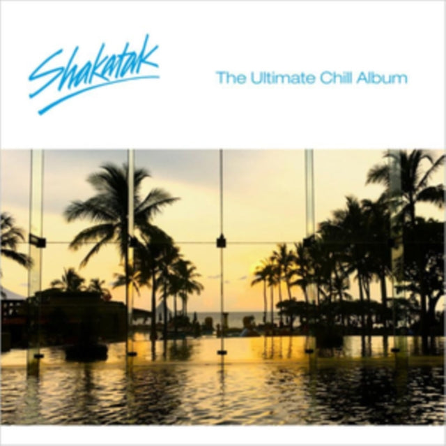 Shakatak - Ultimate Chill Ulbum (CD)