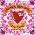 Fred Locks Meets The Creators - Love & Harmony (Vinyl) (US Import)