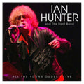 Ian Hunter - All The Young Dudes: Live (2CD) (CD)