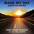 Fast Eddie Clarke - Make My Day: Back To Blues (Vinyl) (US Import)
