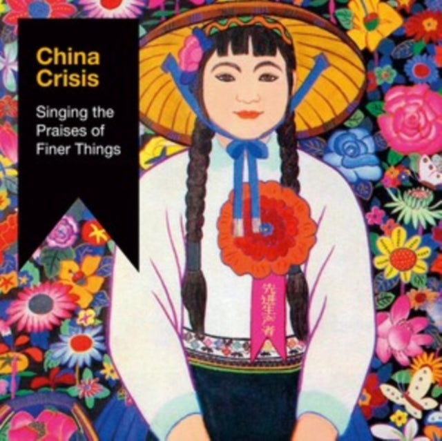 China Crisis - Singing The Praises Of Finer Things (CD)