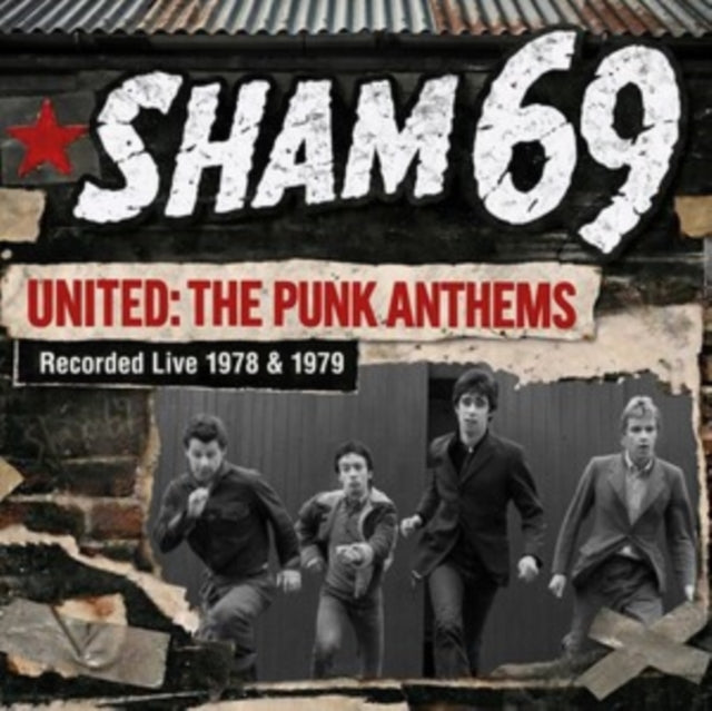 Sham 69 - United: The Punk Anthems Recorded Live 1978 & 1979 (Vinyl) (US Import)