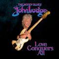 John Lodge - Love Conquers All (CD) (US Import)