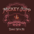 Mickey Jupp - Dance With Me (CD)