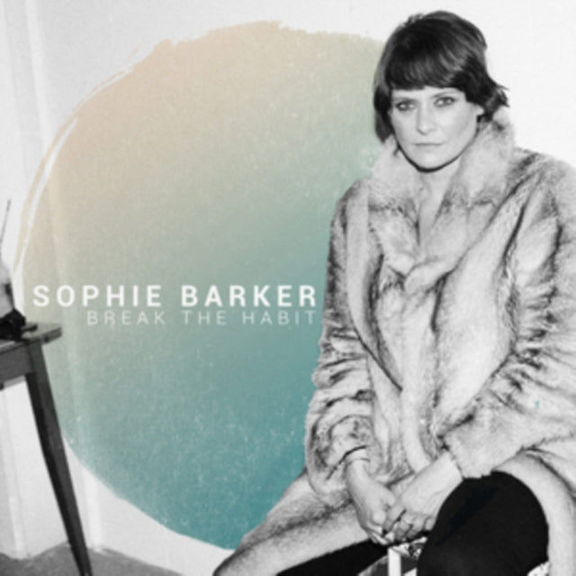 Sophie Barker - Break The Habit (Vinyl) (US Import)