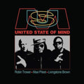 Trower,Robin; Maxi Priest, & Livingstone Brown - United State Of Mind (CD) (US Import)