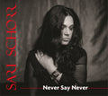 Sari Schorr - Never Say Never (Vinyl) (US Import)