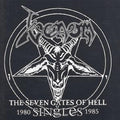 Venom - Seven Gates Of Hell: The Singles 1980 - 1985 (CD)