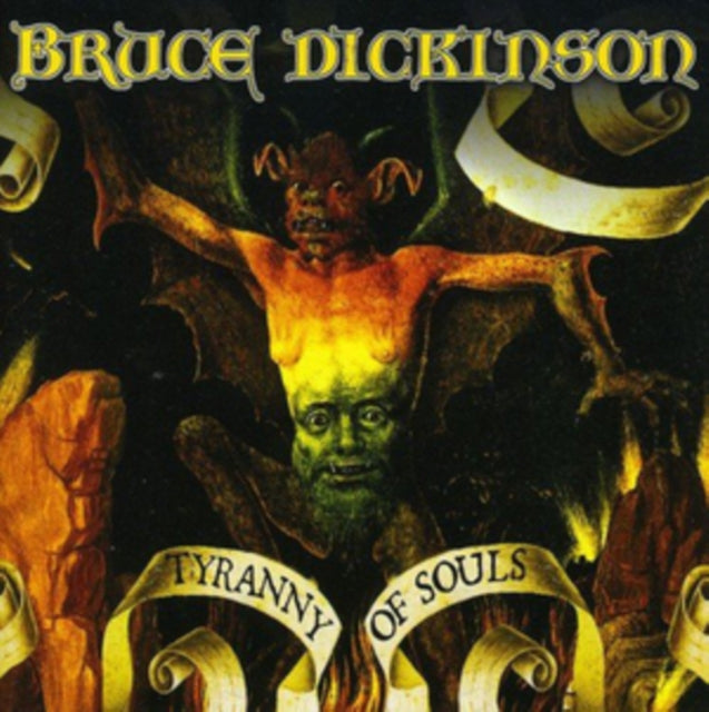 Bruce Dickinson - Tyranny Of Soul (CD)