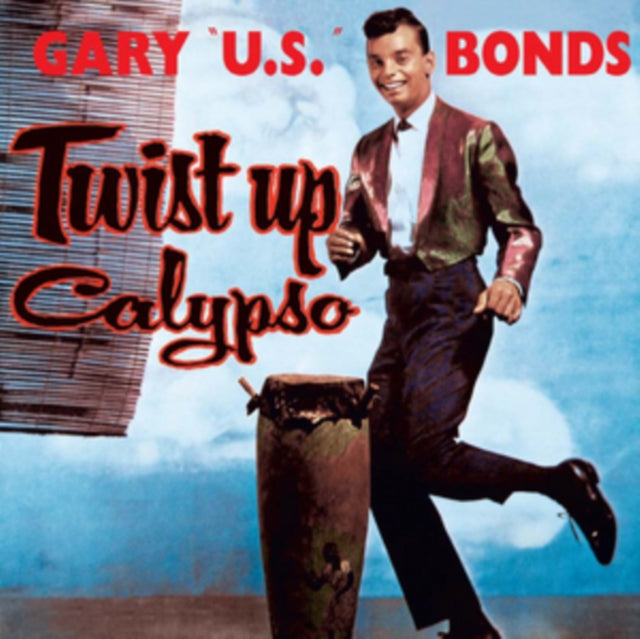 Gary U.S. Bonds - Twist Up Calypso (CD)