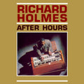Richard Holmes - After Hours (CD)