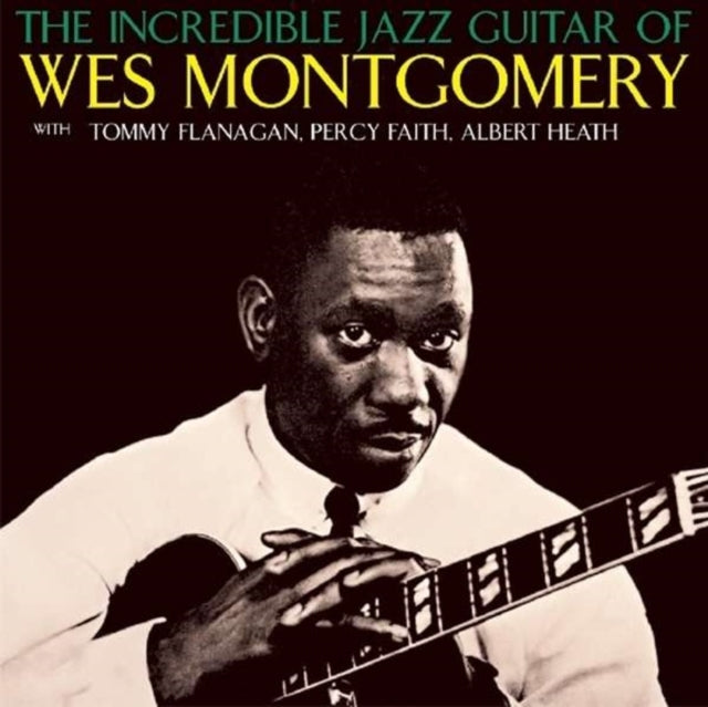 Wes Montgomery - Incredible Jazz Guitar Of Wes Montgomery (CD)