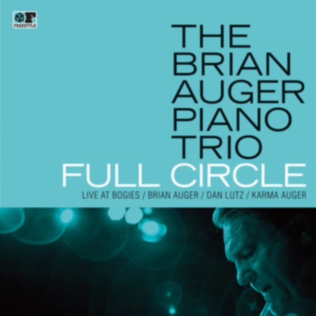 Brian Piano Trio Auger - Full Circle - Live At Bogie's (Vinyl) (US Import)