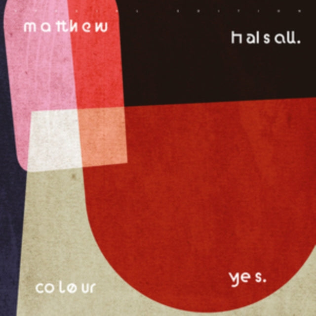 Matthew Halsall - Colour Yes (Special Edition) (Vinyl) (US Import)