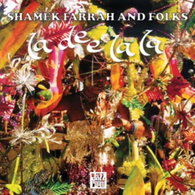 Shamek Farrah & Folks - La Dee La La (Vinyl) (US Import)