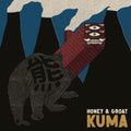 Kuma - Honey & Groat (Vinyl) (US Import)