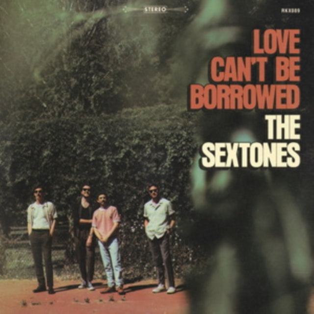 Sextones - Love Can't Be Borrowed (CD)