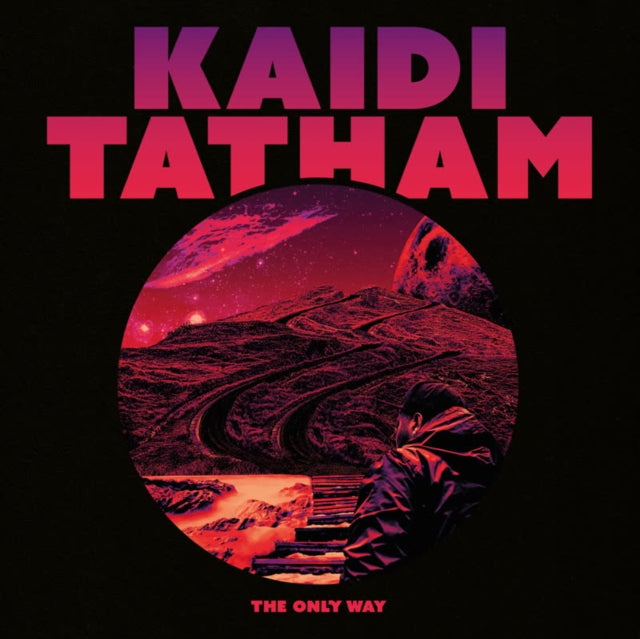 Kaidi Tatham - Only Way (Vinyl) (US Import)