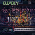 Eleven76 - Synchronization (Vinyl) (US Import)