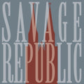 Savage Republic - Live In Wroclaw, January 7 2023 (Vinyl) (US Import)