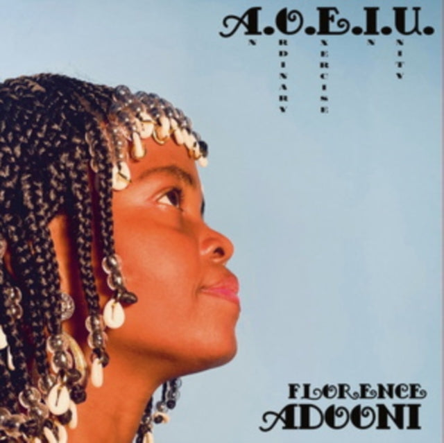 Florence Adooni - A.O.E.I.U. (An Ordinary Exercise In Unity) (Vinyl) (US Import)