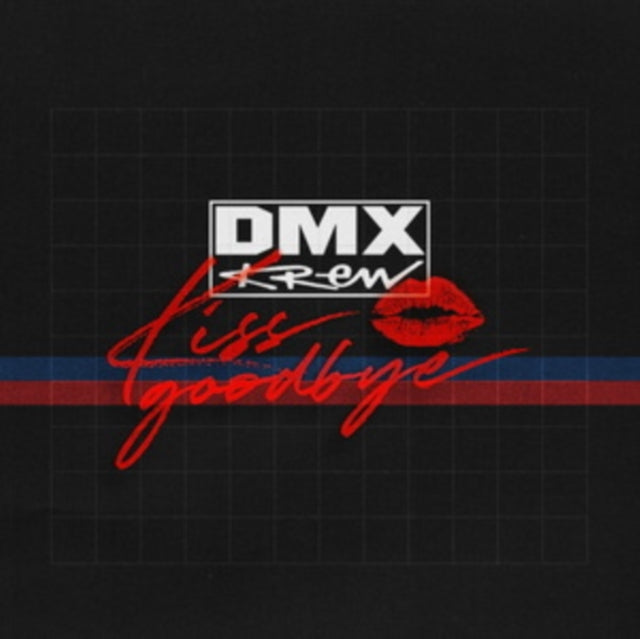 DMX Krew - Kiss Goodbye (Vinyl) (US Import)