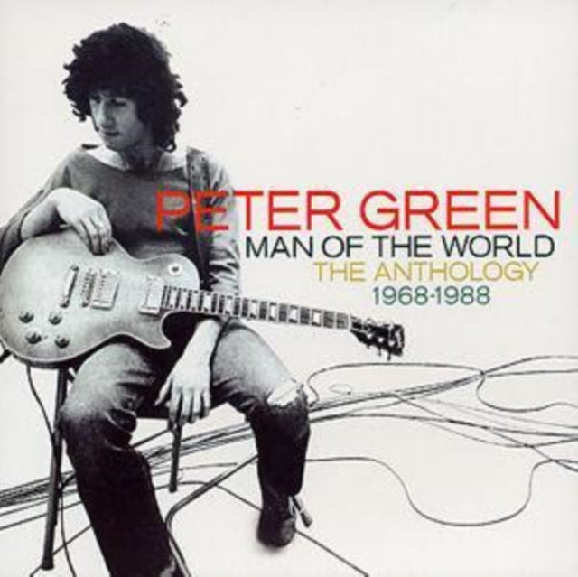 Peter Green - Man Of The World: Anthology 1968 - 1988 (CD)