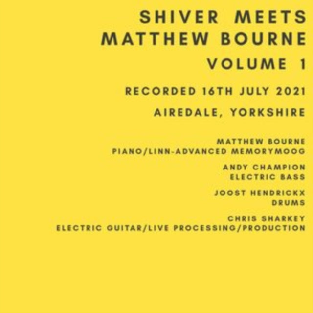Shiver & Matthew Bourne - Shiver Meets Matthew Bourne Volume 1 (CD)