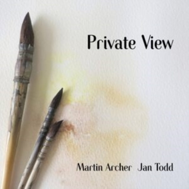 Martin Archer & Jan Todd - Private View (CD)