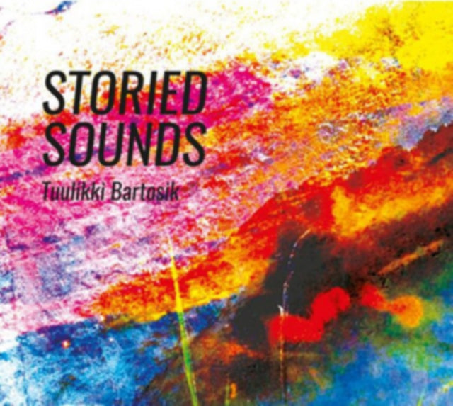 Bartosik Tuulikki - Storied Sounds (CD)