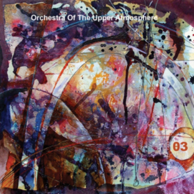 Orchestra Of The Upper Atmosphere - Theta Three (CD)